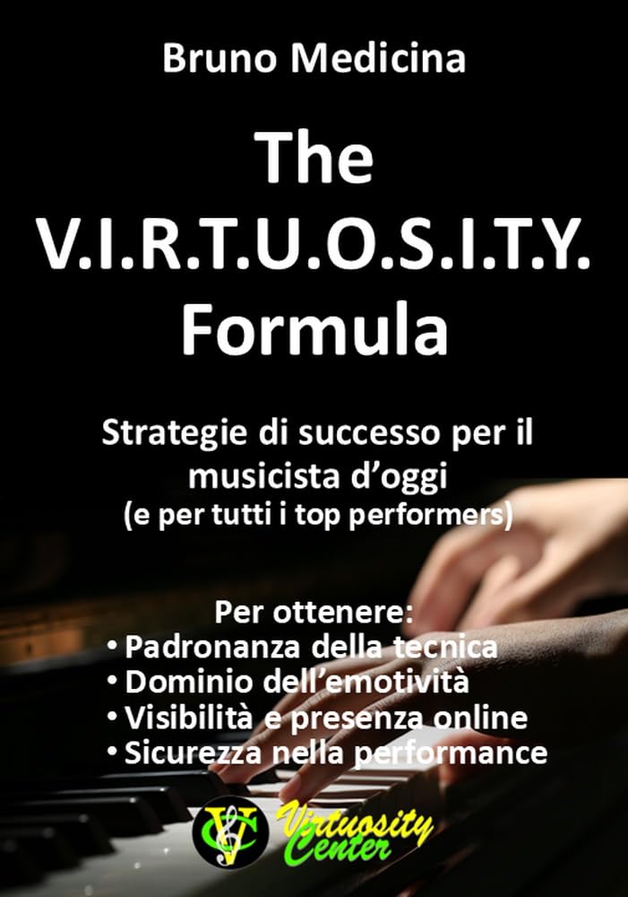 The VIRTUOSITY Formula guide stratégie musique et succès top performers