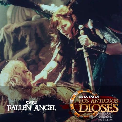 #91 - Fallen Angel | "Ascienden a arc&aacute;ngel a cualquier loca"