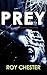 PREY a gripping serial killer crime thriller
