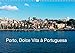 Produktbild Porto, Dolce Vita à Portuguesa 2020: Portrait "instamatic" de Porto en 12 images (Calvendo Places)