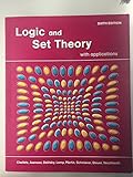 Logic And Set Theory with applications