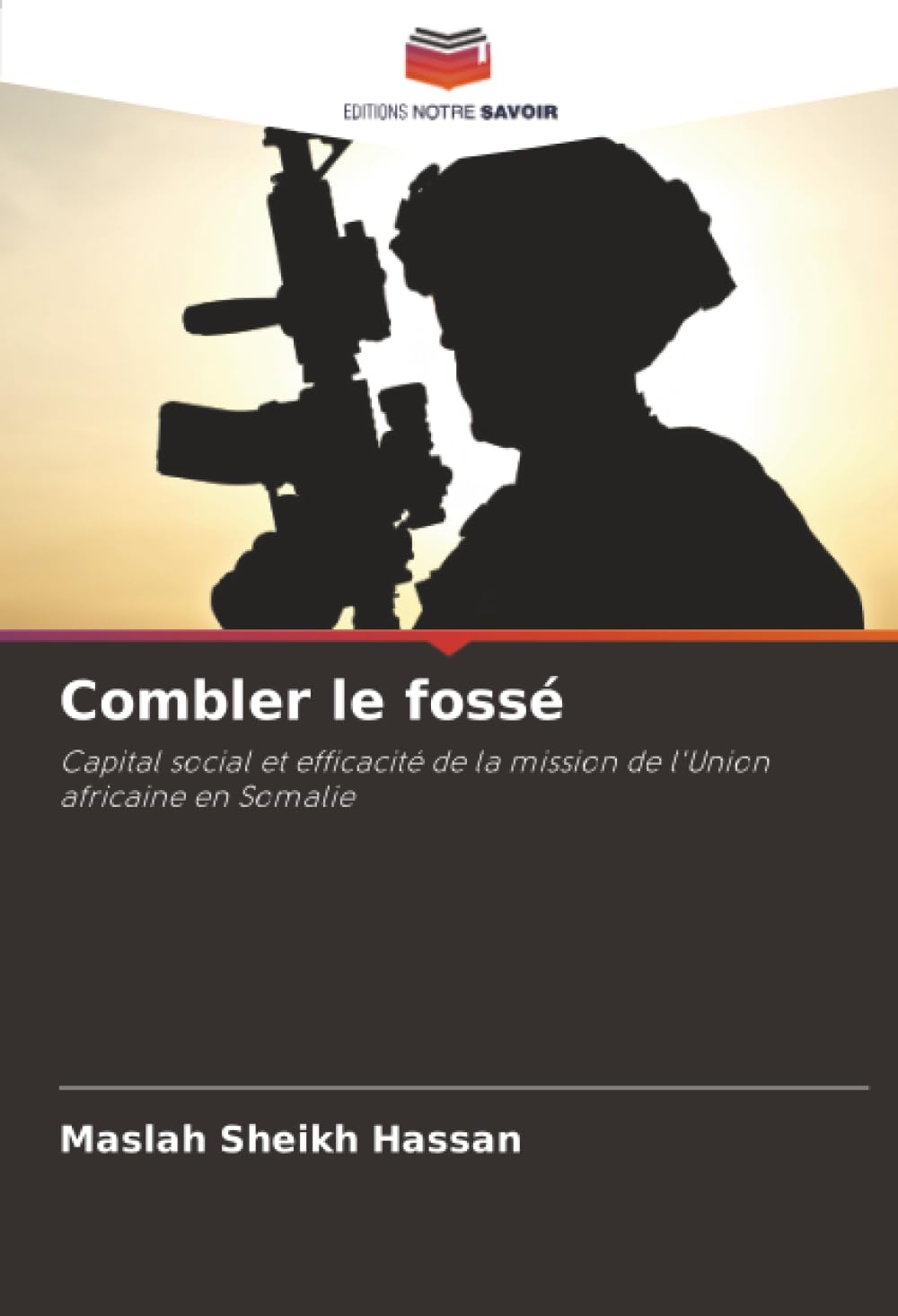 Combler le fossé: Capital social et efficacité de la mission de l'Union africaine en Somalie