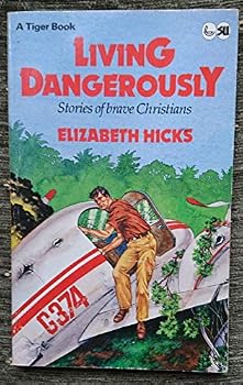 Paperback Living Dangerously (Tiger Bks.) Book