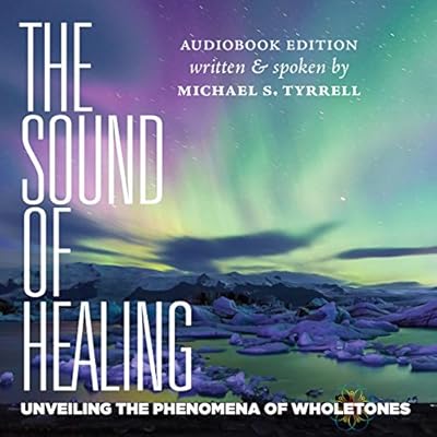 The Sound of Healing