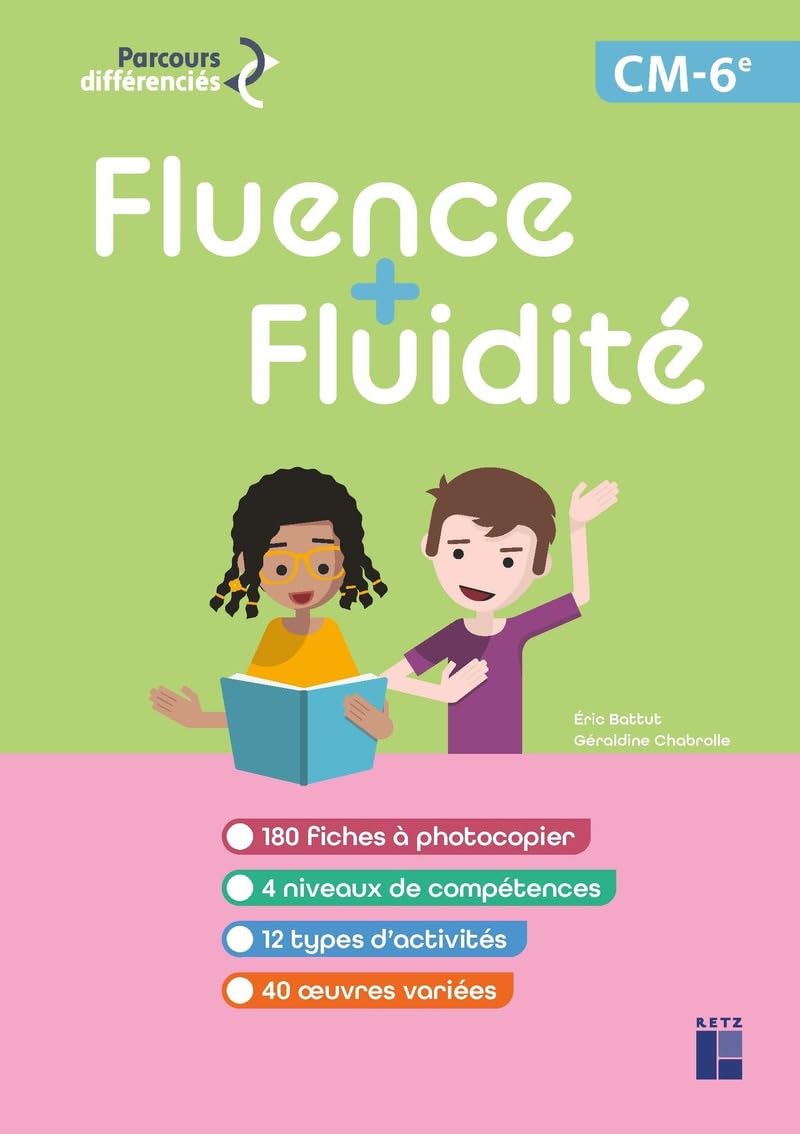 Fluence + fluidité CM - 6e (+ ressources numériques)