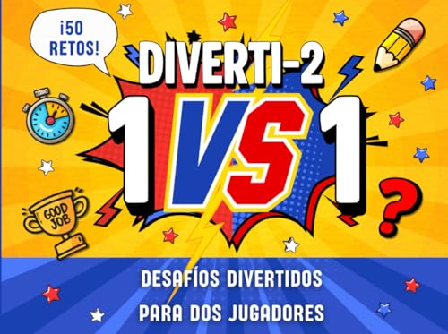 DIVERTOBOOKS - Diverti-2 - Libro de Juegos para Dos Personas: Pasatiempos, Juegos y Retos Divertidos para Parejas, Amigos y Hermanos: Actividades, ... para compartir entre dos personas DIVERTOBOOKS - Diverti-2 - Libro de Juegos para Dos Personas: Pasatiempos, Juegos y Retos Divertidos para Parejas, Amigos y Hermanos: Actividades, ... para compartir entre dos personas