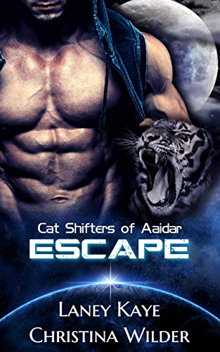CAT SHIFTERS OF AAIDAR: ESCAPE