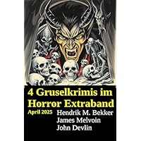 4 Gruselkrimis im Horror Extraband April 2025