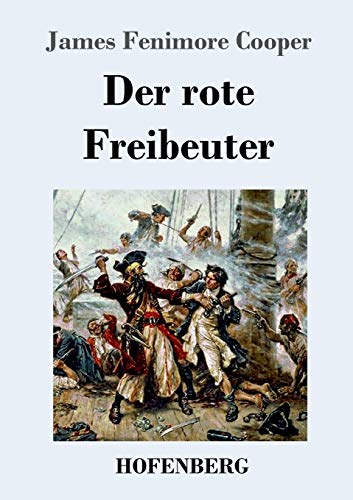 Der rote Freibeuter [German] 3861996472 Book Cover