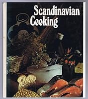 Scandinavian Cooking: Savory Dishes from the Four Northern Sisters, Denmark, Norway, Sweden, Finland B0006WO7DS Book Cover