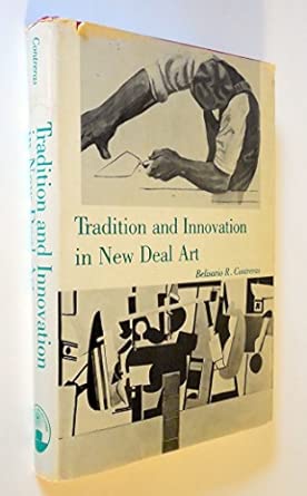 Tradition and Innovation in New Deal Art