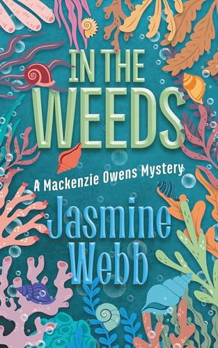 In the Weeds