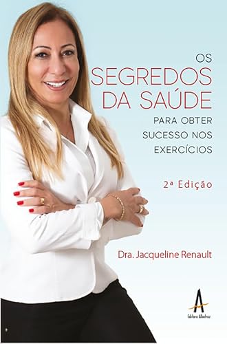 Os segredos da saúde: