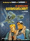  Die Abenteuer von Tanguy und Laverdure Softcoveralbum 19, In serbischer Gefangenschaft