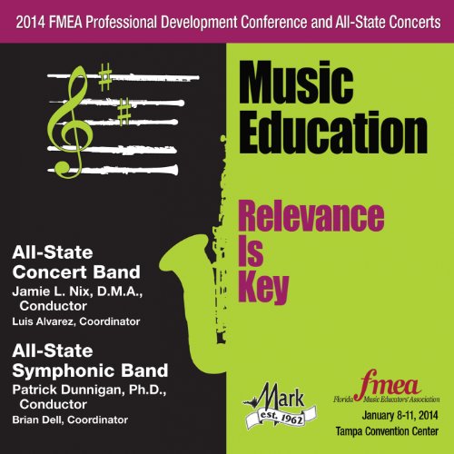 2014 Florida Music Educators Association (Fmea) AllState Concert Band & AllState