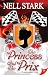 The Princess and the Prix (Princess Affair)