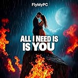 all you need is kill 2  All I Need Is You