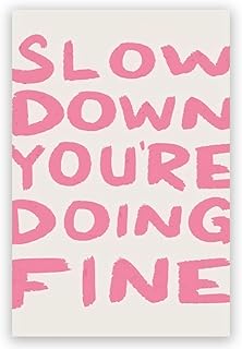 Daily Reminder Positive Affirmations Light Pink Canvas Wall Art Slow Down You're Doing Fine Uplifting Pink Quote Wall Prints Poster for Room Dorm Aesthetic Wall Decor 8x12in Unframed