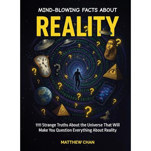 Matthew Chan's Mind-Blowing Facts About Reality episode artwork