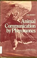Animal Communication by Pheromones 012640450X Book Cover