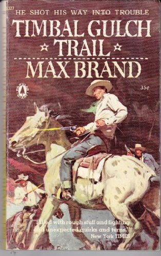 Timbal Gulch Trail B001979ZMW Book Cover