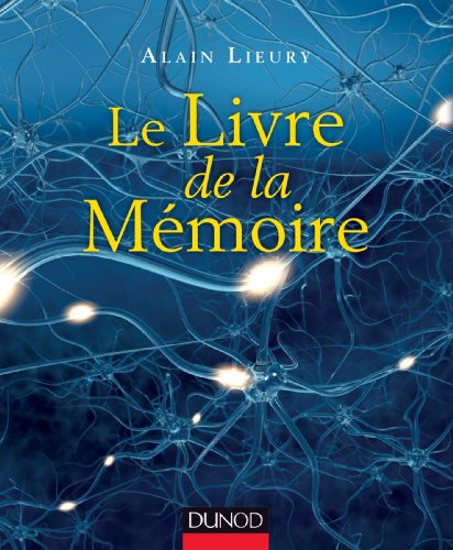 Télécharger Le livre de la mémoire (Hors Collection) Francais PDF