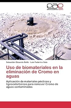 Uso de biomateriales en la eliminación de Cromo en aguas