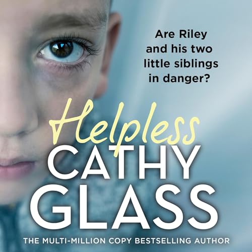 Cathy Glass - Helpless episode artwork