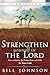 Strengthen Yourself in the Lord Curriculum: How to Release the Hidden Power of God in Your Life