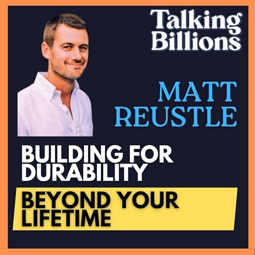 Matt Reustle: What Makes a Business Last Centuries? & Why the Best Investors Change Their Minds: Compounders, Stewardship & the Art of Business Dissection