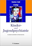 Kinder- und Jugendpsychiatrie: Neu übersetzt und bearbeitet von Christian Bachmann
