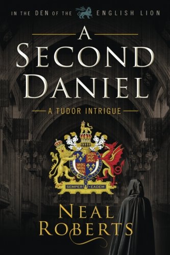 A Second Daniel (In the Den of the English Lion Book 1)