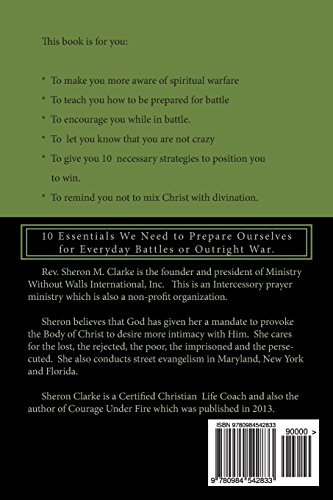 How To Courageously Walk Through Spiritual Warfare: 10 Essentials We Need to Prepare Ourselves for Everyday Battles or Outright War. - Image 2