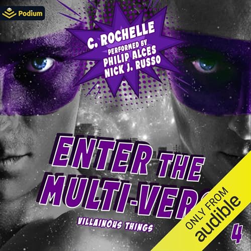Enter the Multi-Vers by C. Rochelle episode artwork