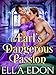 The Earl's Dangerous Passion: Historical Regency Romance Novel