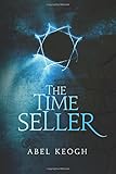 The Time Seller (Chronos) (Volume 1)