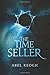 The Time Seller (Chronos) (Volume 1)