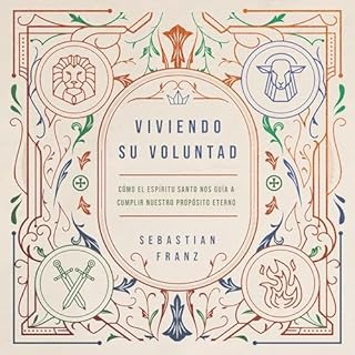 Viviendo Su voluntad Audiolibro Por Sebastian Franz arte de portada
