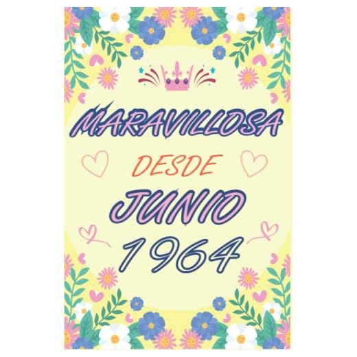 CUADERNO, MARAVILLOSA DESDE JUNIO 1964: Regalo de 58 cumpleaños para mujeres y hombres, ideas de 58 cumpleaños... un cumpleaños... divertido, cuaderno ... regalo de 58 cumpleaños para él/ella.