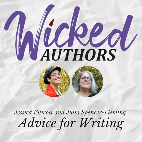 Jessica Ellicott and Julia Spencer-Fleming: Advice for Writing