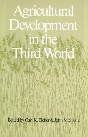 Agricultural Development in the Third World (The Johns Hopkins Studies in Development)
