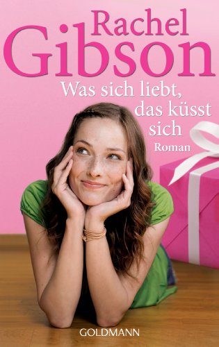 Was sich liebt, das küsst sich [German] 3442473209 Book Cover