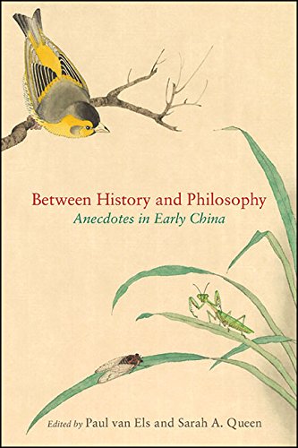 Between History and Philosophy: Anecdotes in Early China (SUNY series in Chinese Philosophy and Culture)