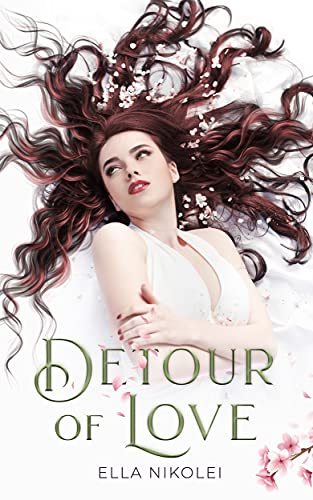 Detour of Love von [Ella Nikolei]