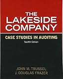 Lakeside Company: Case Studies in Auditing