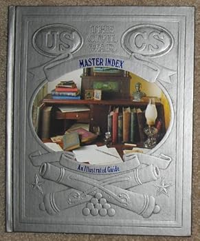 Hardcover Master Index: An Illustrated Guide (The Civil War) Book