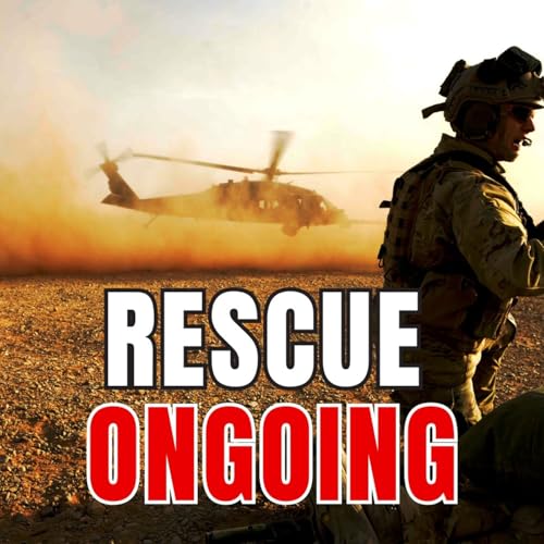 US Airman Still on the Ground in Iran - What the U.S. is Doing to Rescue Them