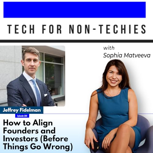 268: How to Align Founders and Investors (Before Things Go Wrong) cover art