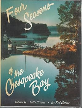 Hardcover Four Seasons of the Chesapeake: Fall and Winter Book