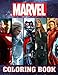 Marvel Coloring Book: 50+ Super heroes Illustrations for Kids and Adults Great Coloring Books for Superheroes Fan